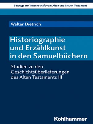 cover image of Historiographie und Erzählkunst in den Samuelbüchern